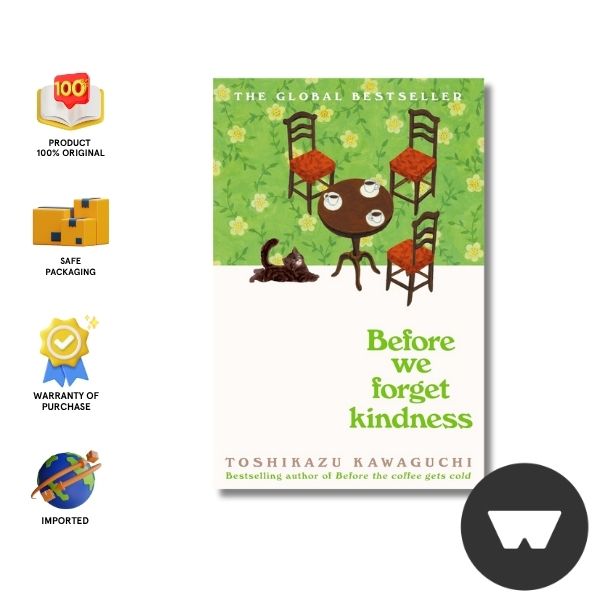 Before The Coffee Gets Cold #5: Before We Forget Kindness (Pb)