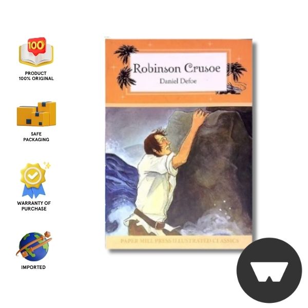 Paper Mill Illustrated Classics: Robinson Crusoe