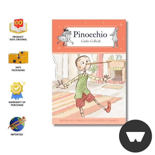 Paper Mill Illustrated Classics: Pinocchio