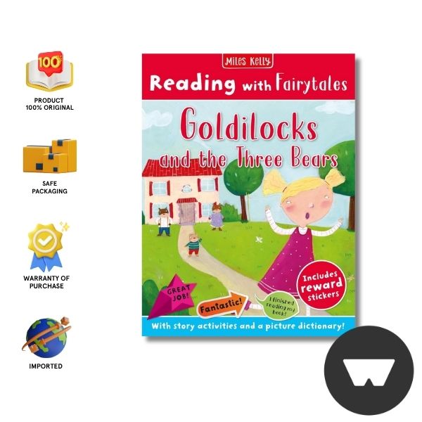 Reading With Fairytales: Goldilocks And The Three Bears
