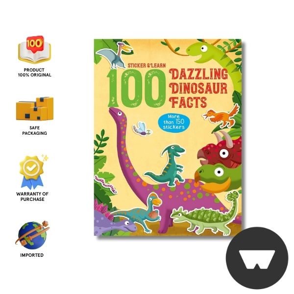 Sticker And Learn 100 Fact - Dazzling Dinosaur Fact