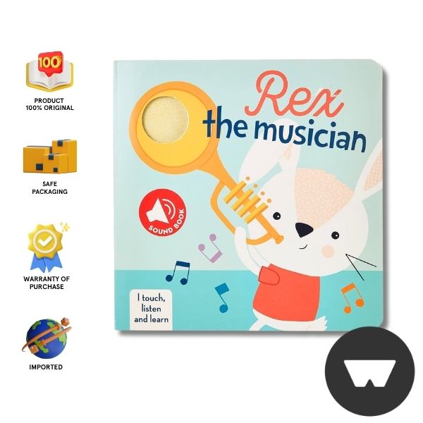 I Touch Listen And Learn Rex The Musician