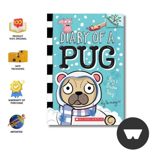 Diary Of A Pug #2 : Pug’S Snow Day