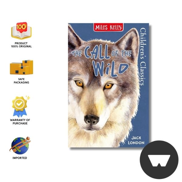 Children'S Classics: The Call Of The Wild