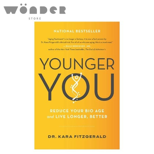 Younger You: Reduce Your Bio Age And Live Longer, Better