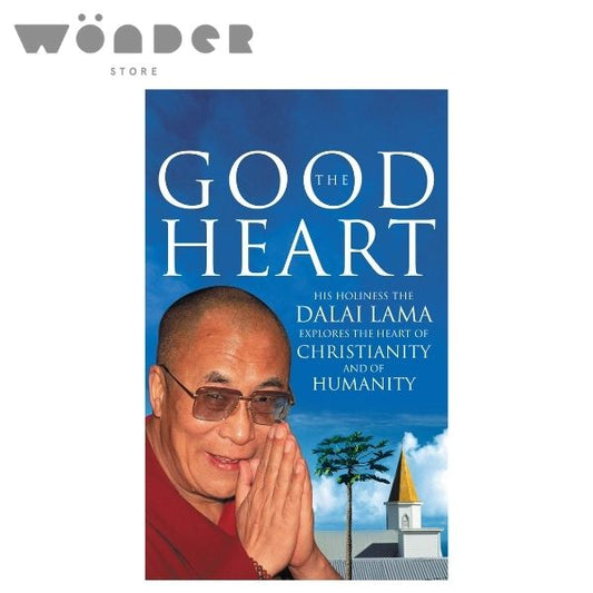 Dalai Lama: Good Heart. His Holiness The Dalai Lama Explores The Heart Of Christianity & Of Humanity