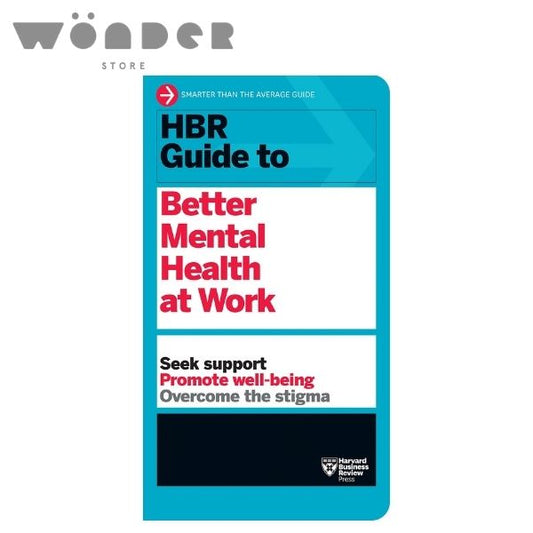 Hbr Guides To Better Mental Health At Work