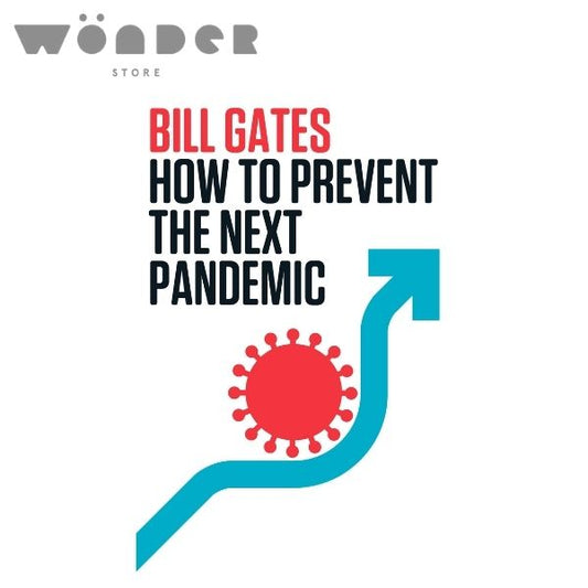 How To Prevent The Next Pandemic