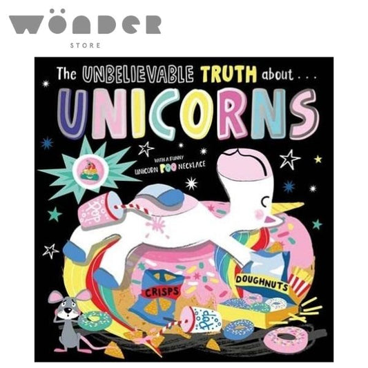 The Unbelievable Truth About... Unicorns