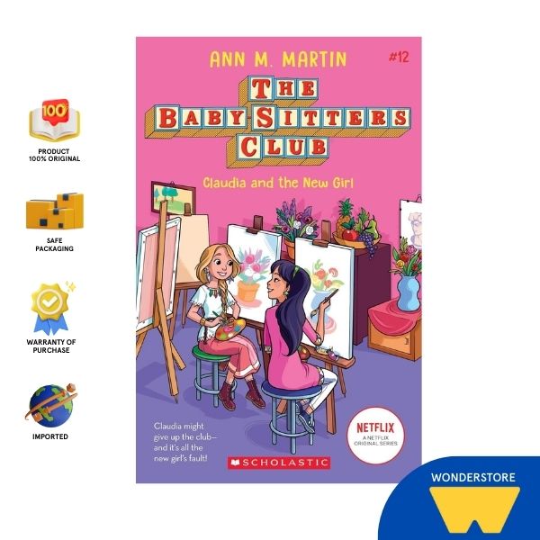 Baby Sitters Club Graphix #12: Claudia And The New Girl