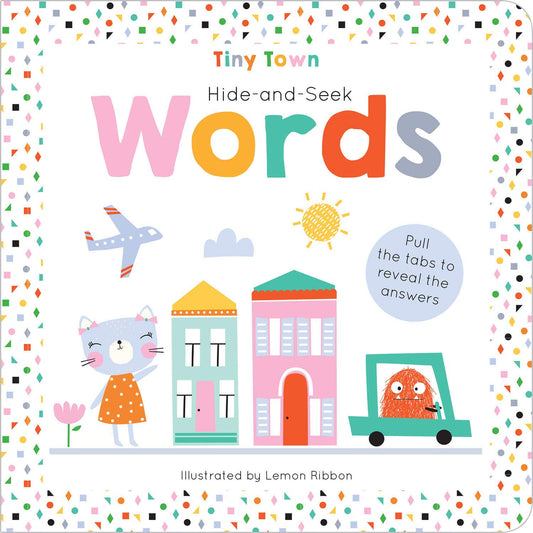 Tiny Town Hide And Seek Board Books : Words