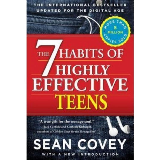 The 7 Habits Of Highly Effective Teens