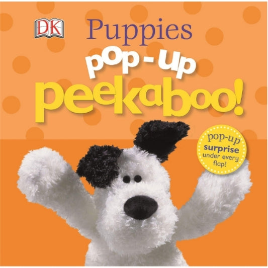 Pop Up Peekaboo : Woof Woof