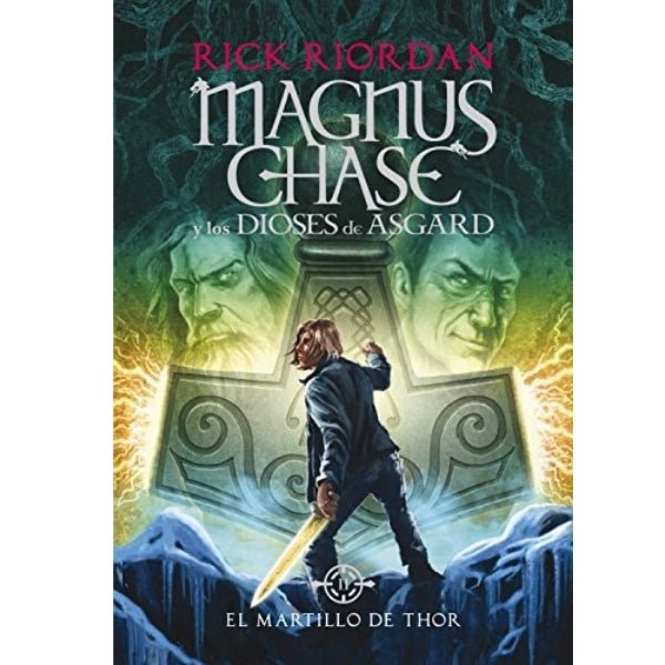Magnus Chase And The Gods Of Asgard #2: The Hammer Of Thor