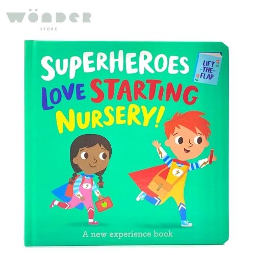 Im A Super Toddler! Lift-The-Flap: Superheroes Love Starting Nursery!