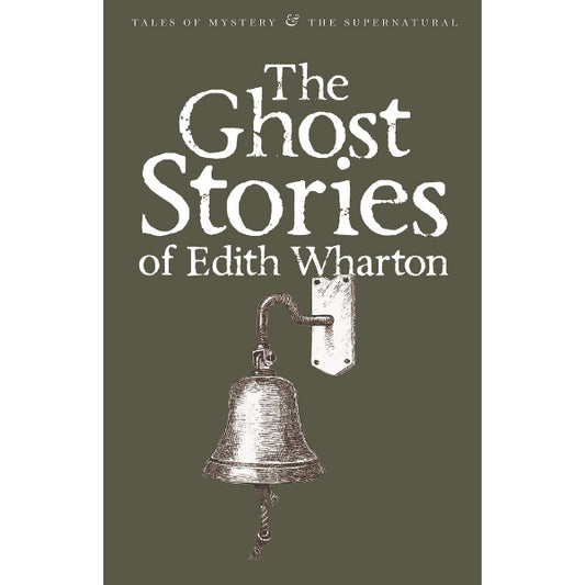 Tales Of Mystery And The Supernatural : Ghost Stories Of Edith Wharton ?