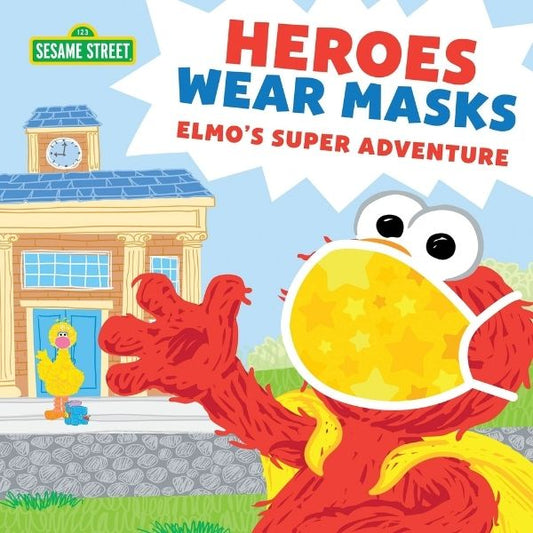 Sesame Street Scribbles, Heroes Wear Masks: Elmo'S Super Adventure