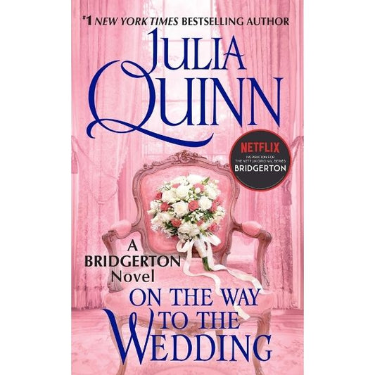 Bridgertons Book #8: On The Way To The Wedding
