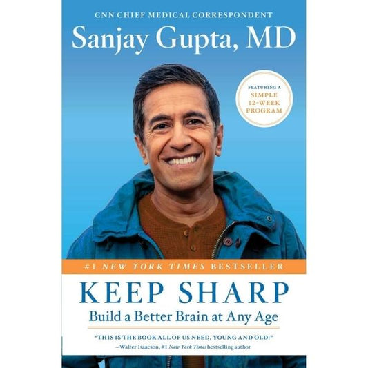 Keep Sharp: Build A Better Brain At Any Age