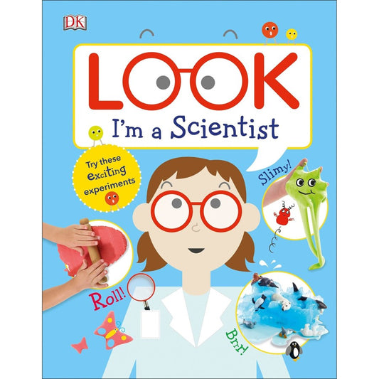 Look Im A Scientist