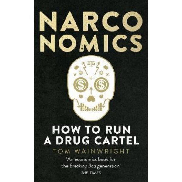 Narconomicsm