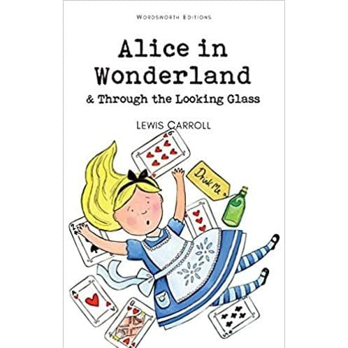 Wordsworth Children : Alices In Wonderland & Through The Looking Glass