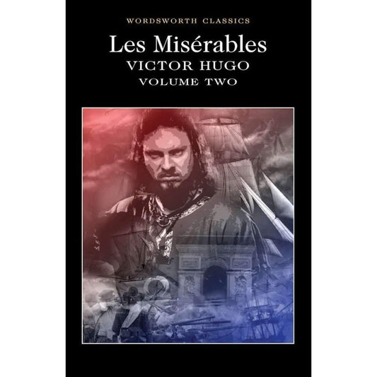 Wordsworth : Les Miserables - Volume 2