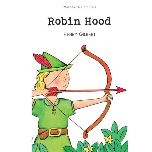 Wordsworth Children : Robin Hood