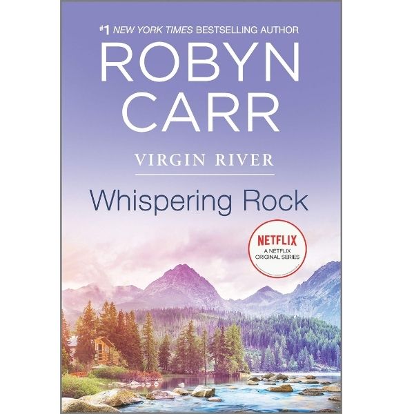 A Virgin River Novel #3: Whispering Rock