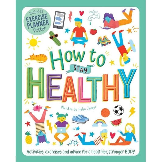 Wellbeing Workbooks: How To Stay Healthy