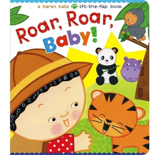 Karen Katz: Roar, Roar, Baby!