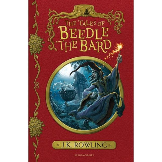 Tales Of Beedle The Bard (New Edition)
