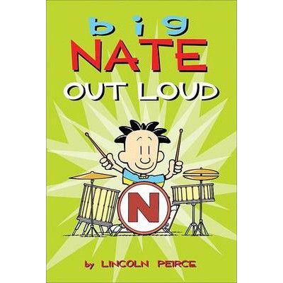 Big Nate #2: Out Loud