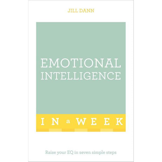 Emotional Intelligence In A Week