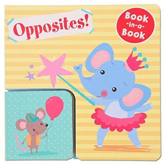 Book In A Book:  Opposites