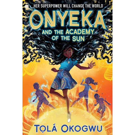Onyeka And The Academy Of The Sun